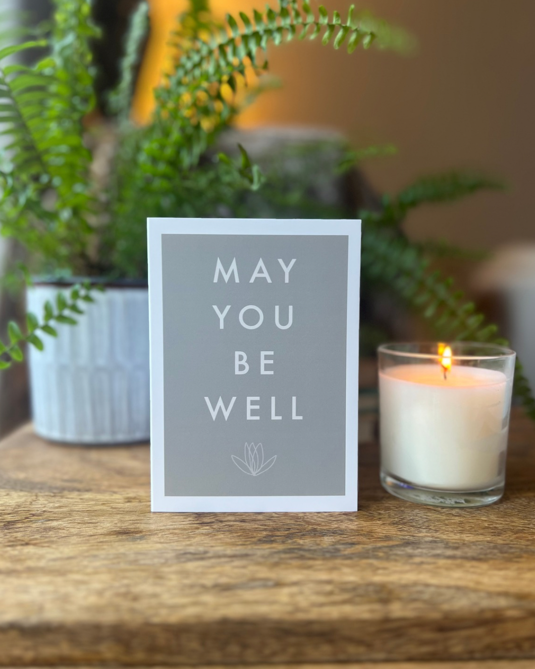 May you be well