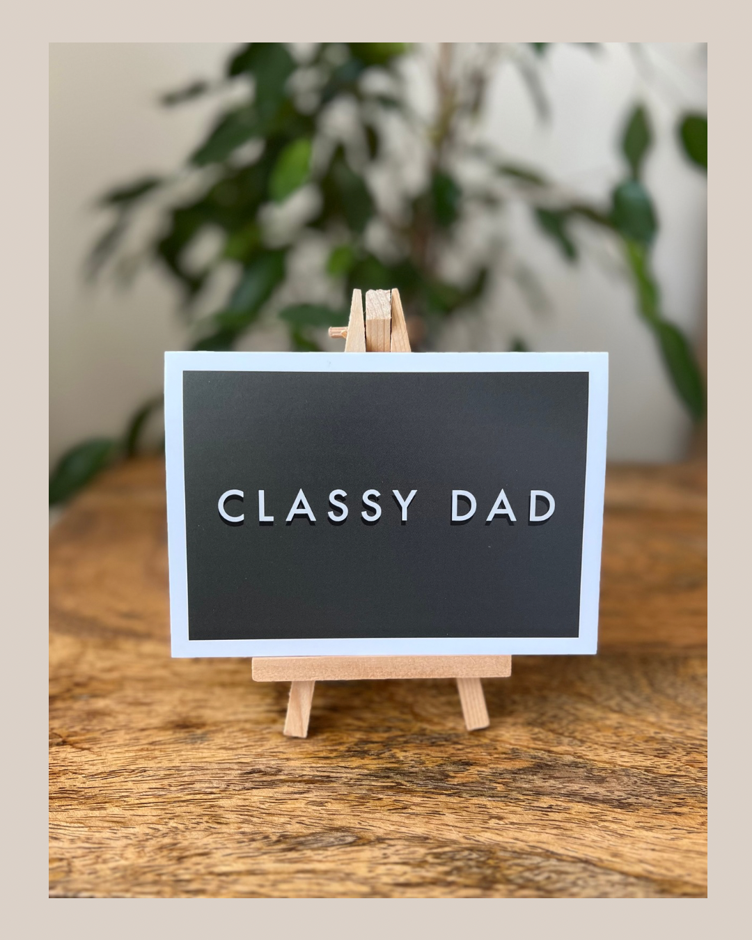 Classy Dad Father’s Day Card