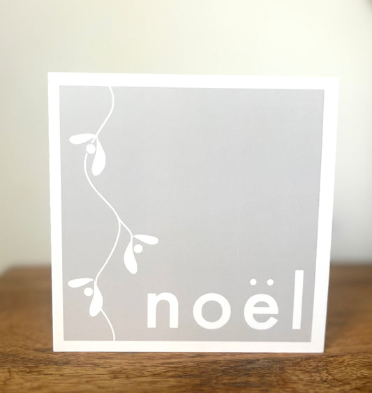 A Minimalist Neutral Noël and Mistletoe greeting card
